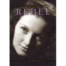 The Gentle Rebel - June Picken