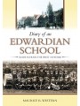 Diary of an Edwardian School - Maurice R. Western