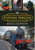 The Puffing Parson: Branch Line Ministry - David Capron